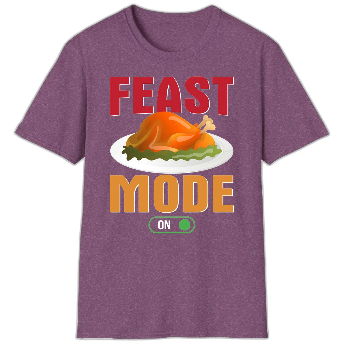 Feast Mode On Thanksgiving Turkey T-Shirt in Heather Maroon