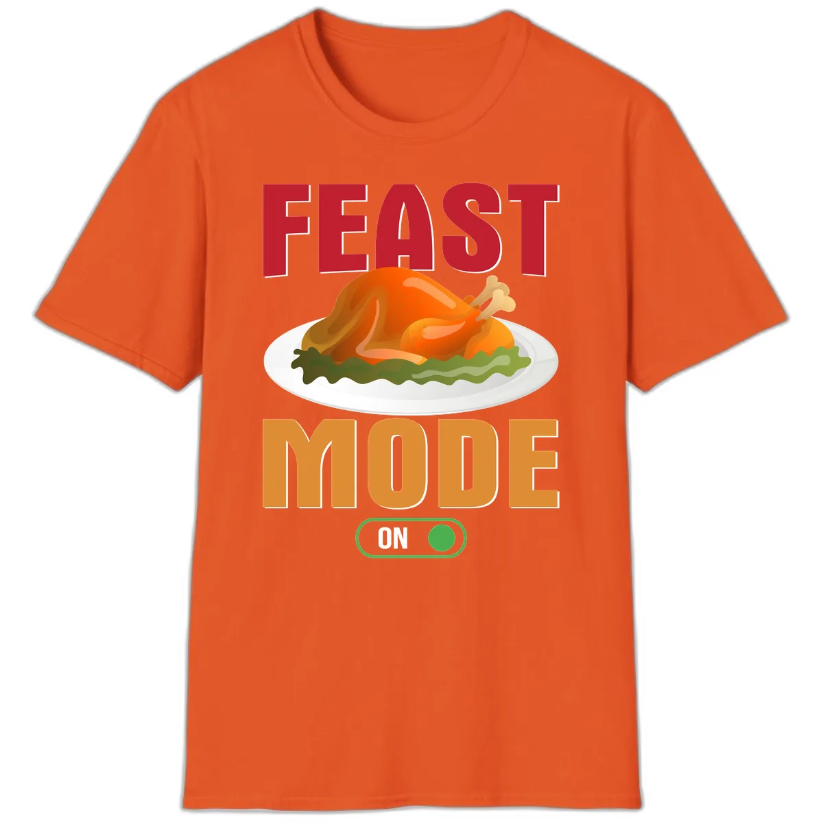 Feast Mode On Thanksgiving Turkey T-Shirt in Orange