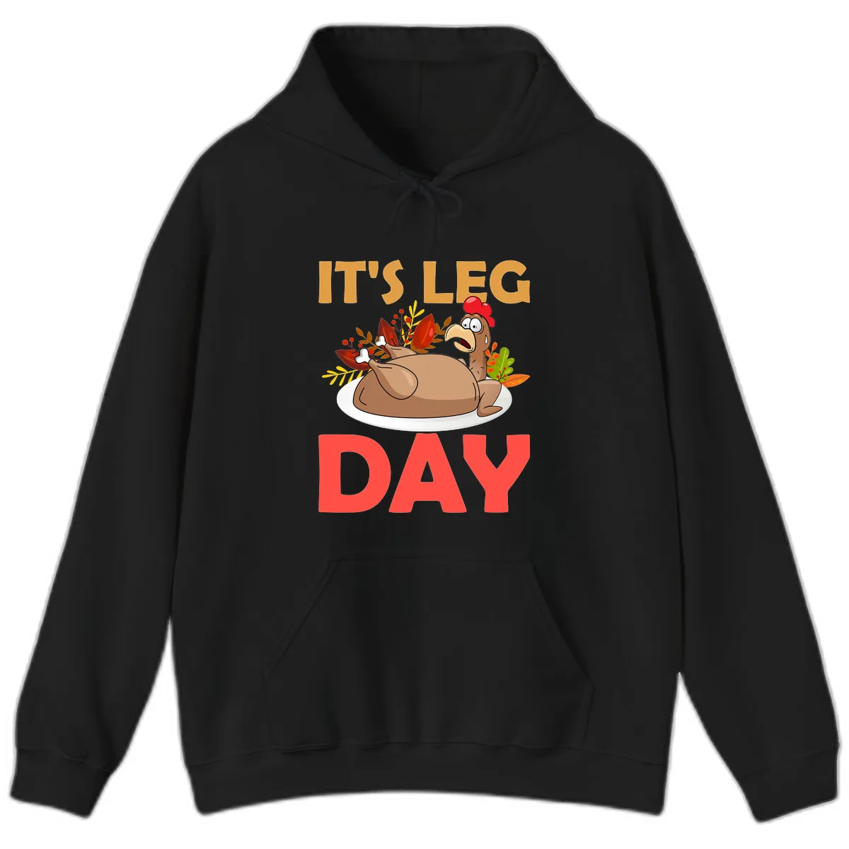 It's Leg Day Turkey T-Shirt Design Hoodie in Black