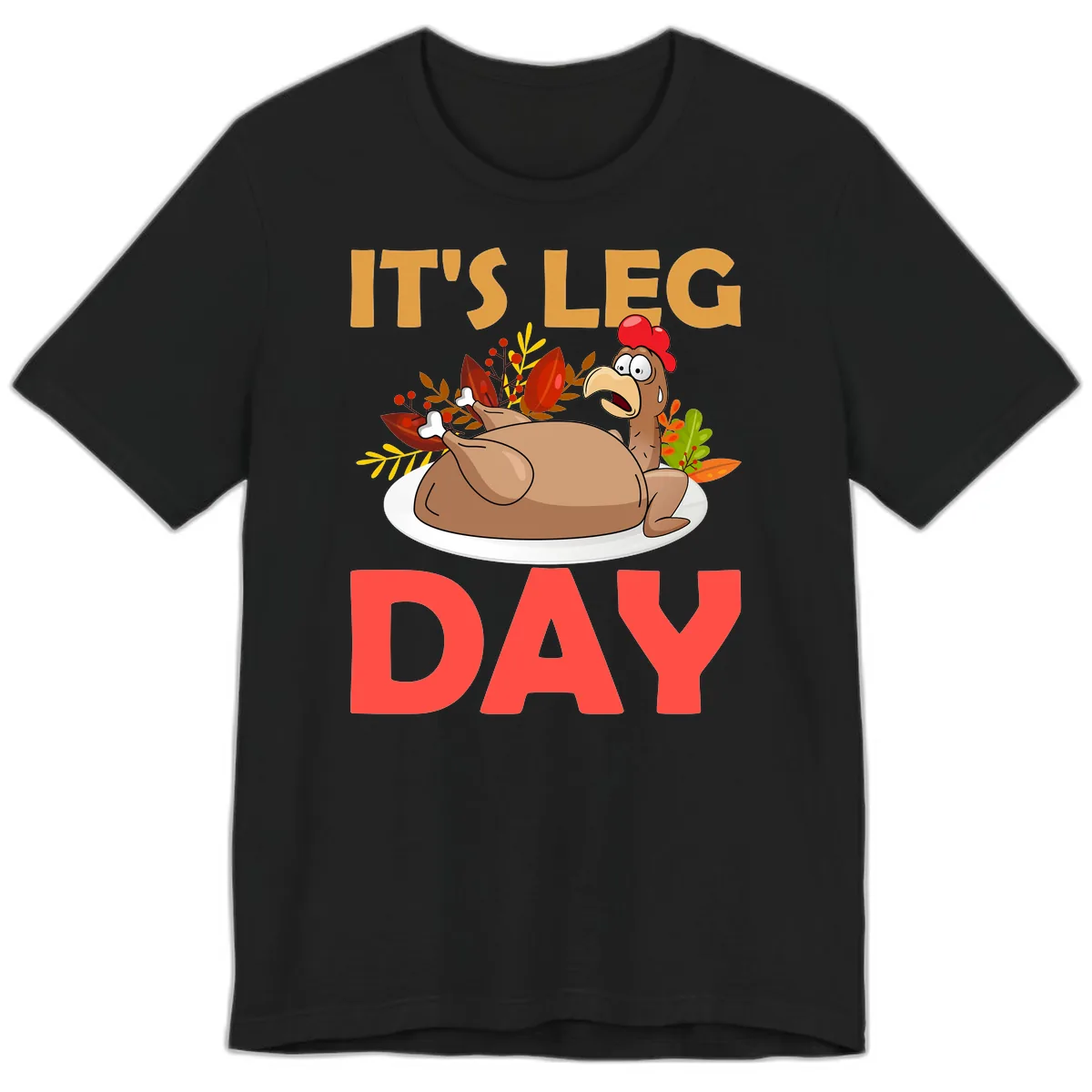 It's Leg Day Turkey T-Shirt Design Premium T-Shirt in Black