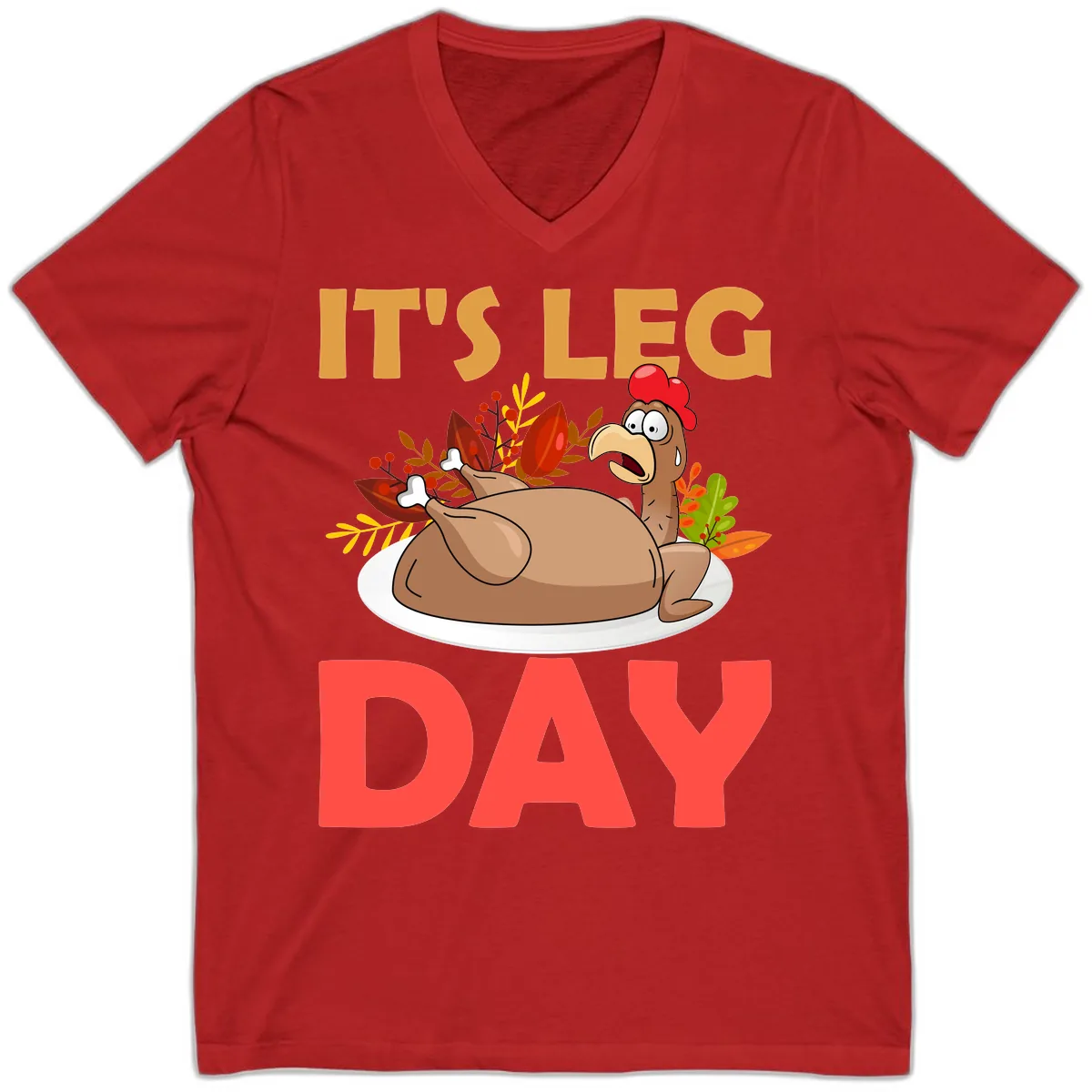 It's Leg Day Turkey T-Shirt Design V-Neck in Red