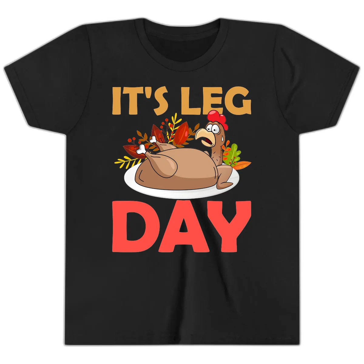 It's Leg Day Turkey T-Shirt Design Youth T-Shirt in Black