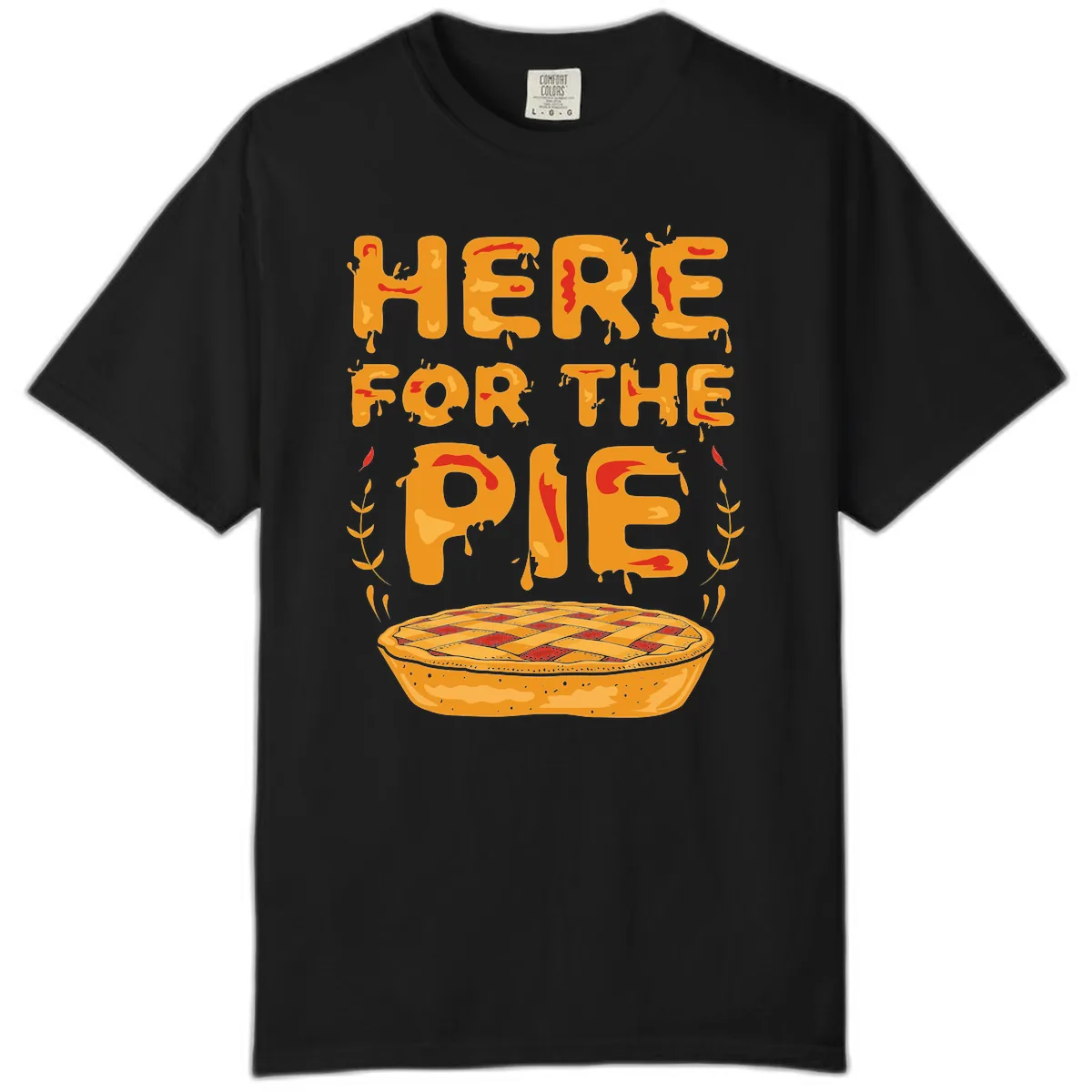 Here For The Pie Design Comfort Color in Black