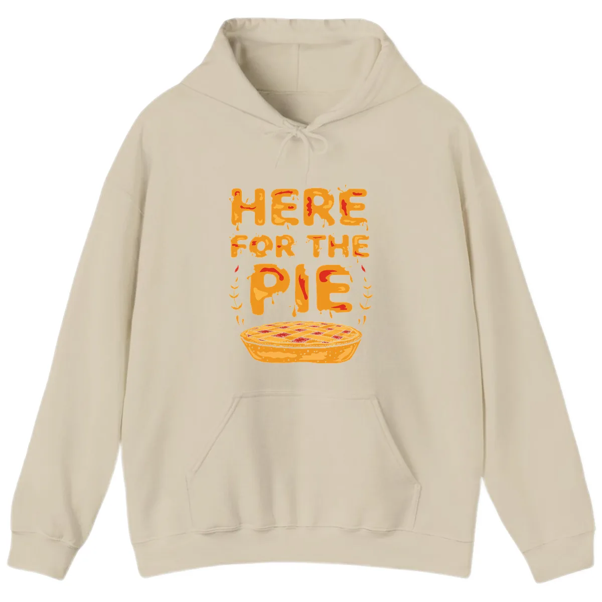 Here For The Pie Design Hoodie in Sand