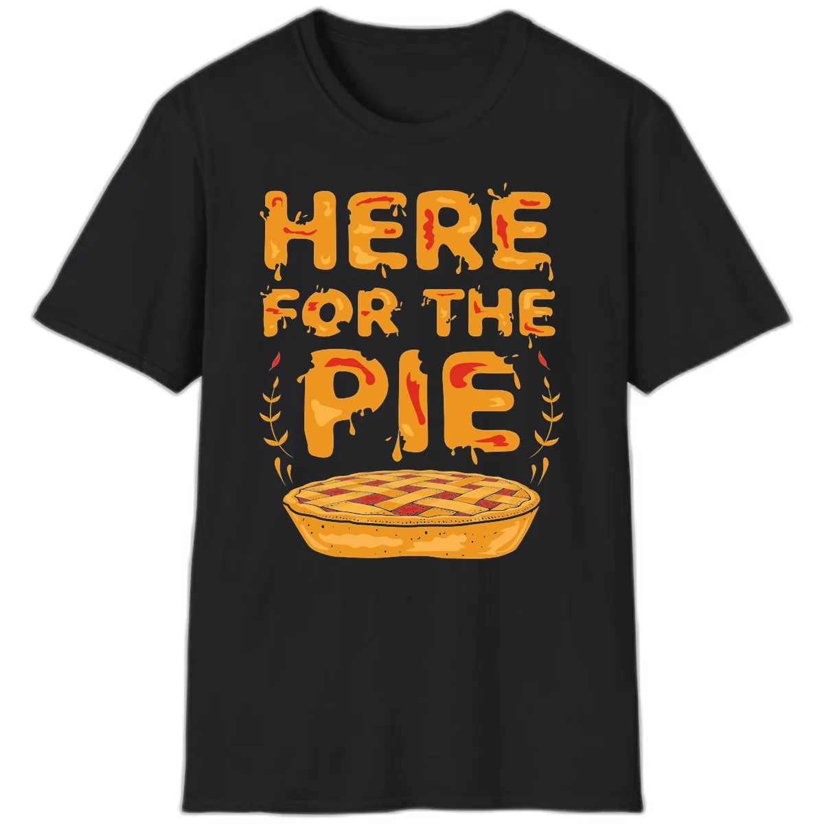 Here For The Pie Design T-Shirt in Black