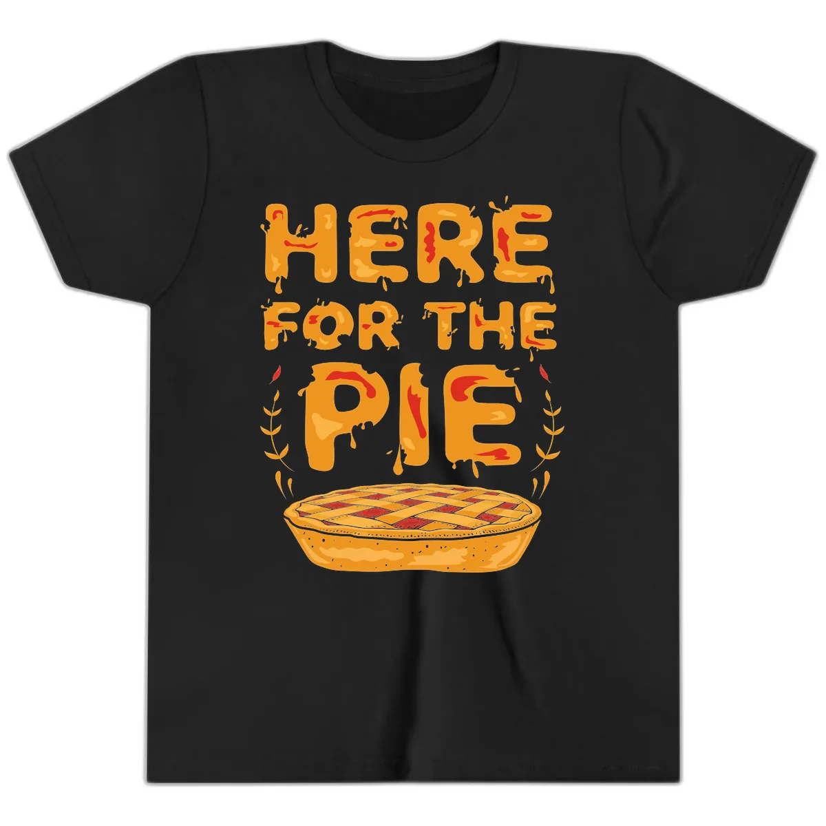 Here For The Pie Design Youth T-Shirt in Black