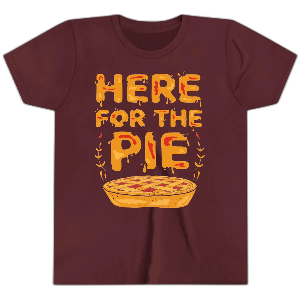 Here For The Pie Design Youth T-Shirt in Maroon