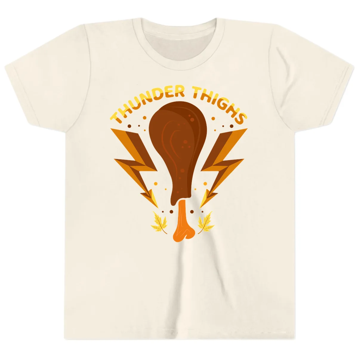 Thunder Thighs Turkey Leg Design Youth T-Shirt in Natural