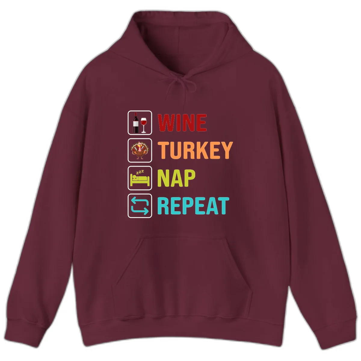 Wine Turkey Nap Repeat Design Hoodie in Maroon