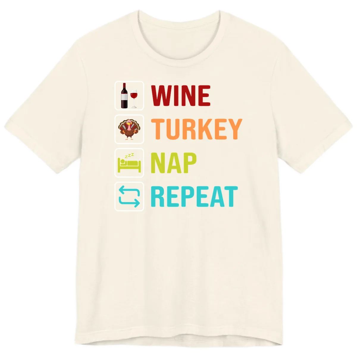 Wine Turkey Nap Repeat Design Premium T-Shirt in Natural