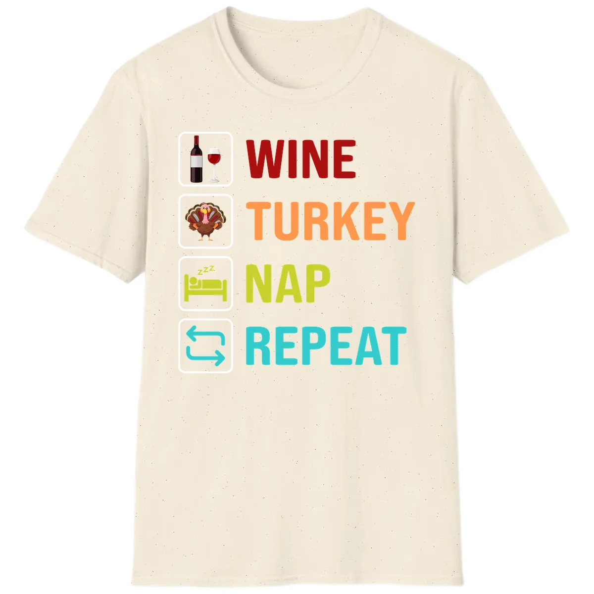 Wine Turkey Nap Repeat Design T-Shirt in Natural