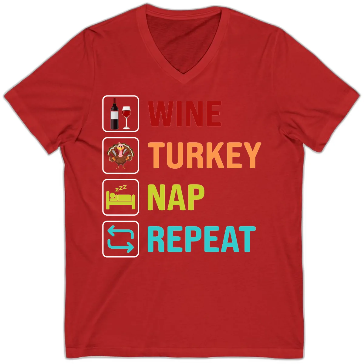 Wine Turkey Nap Repeat Design V-Neck in Red