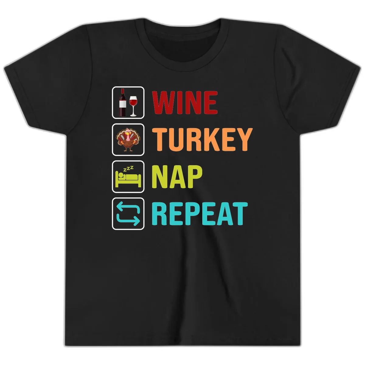Wine Turkey Nap Repeat Design Youth T-Shirt in Black