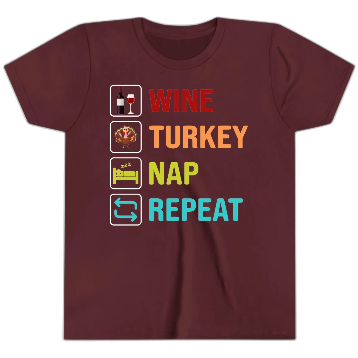 Wine Turkey Nap Repeat Design Youth T-Shirt in Maroon