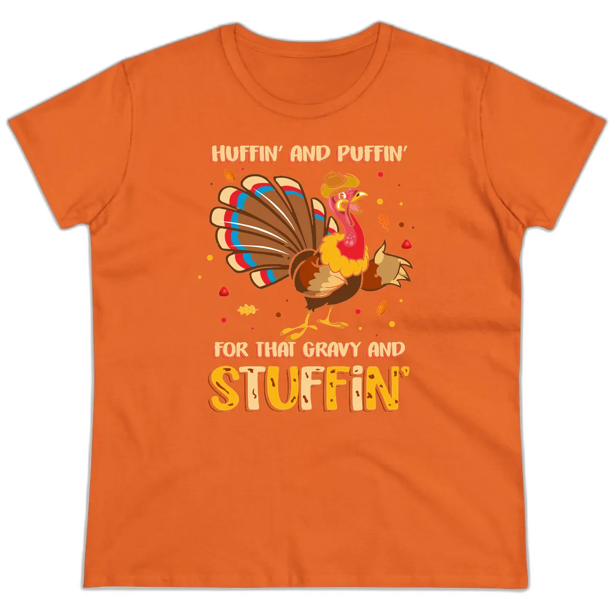 Huffin And Puffin For Gravy Stuffin Ladies Tee in Orange