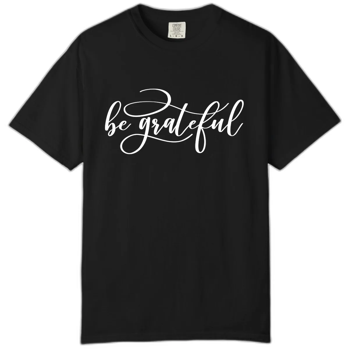 Be Grateful Script Design Comfort Color in Black