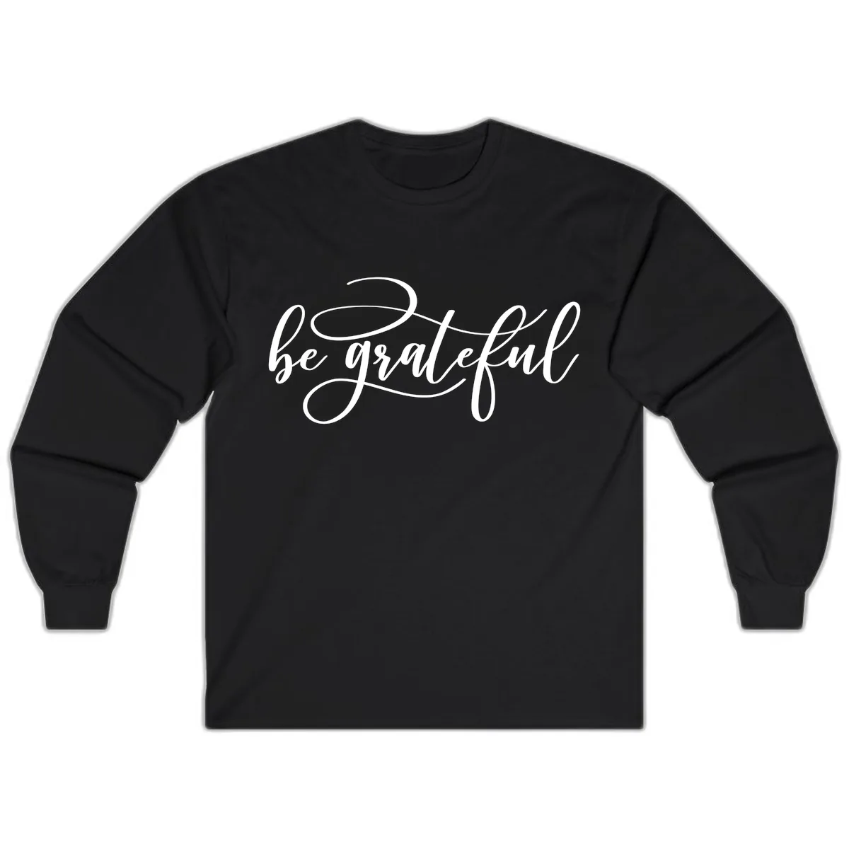 Be Grateful Script Design Long Sleeve in Black