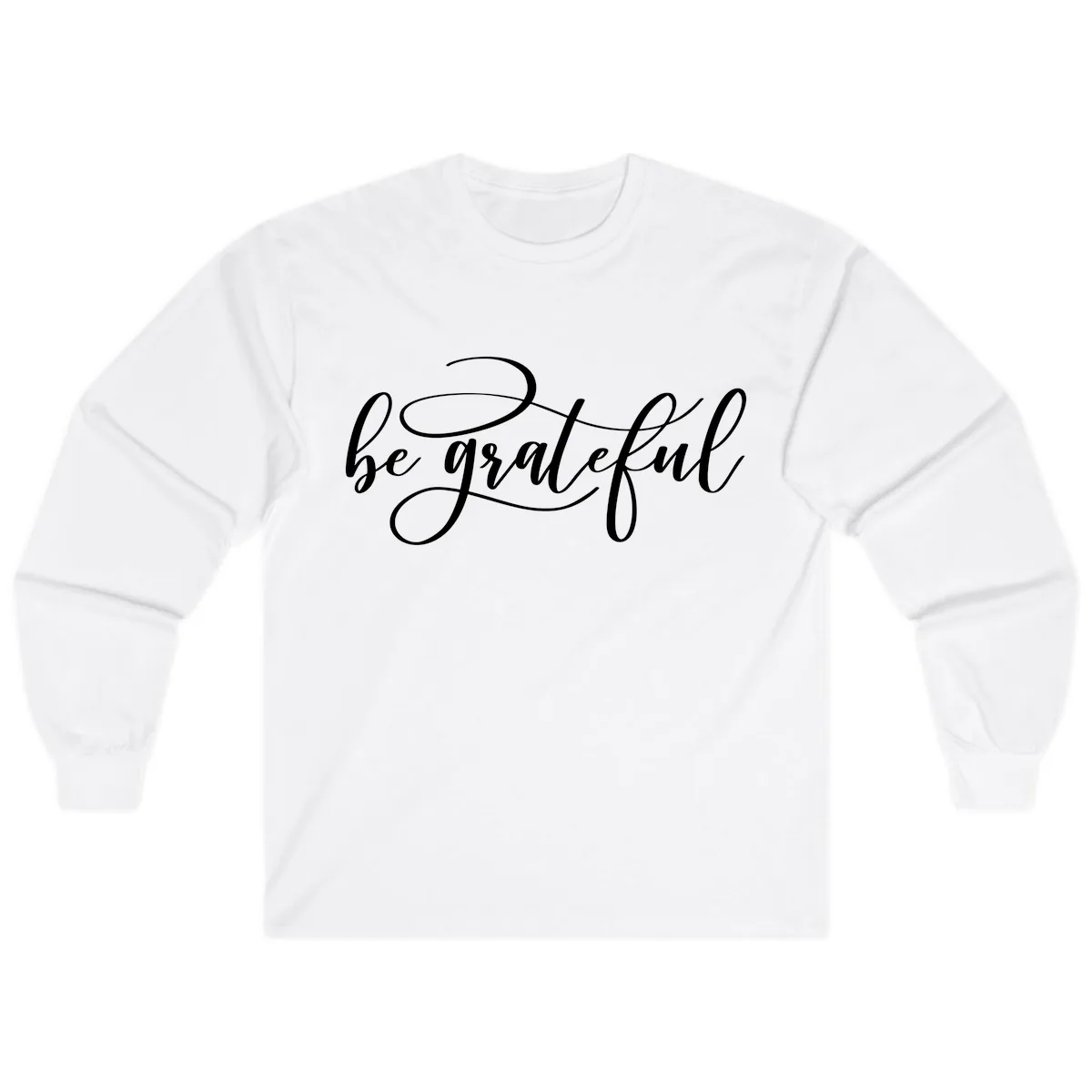 Be Grateful Script Design Long Sleeve in White