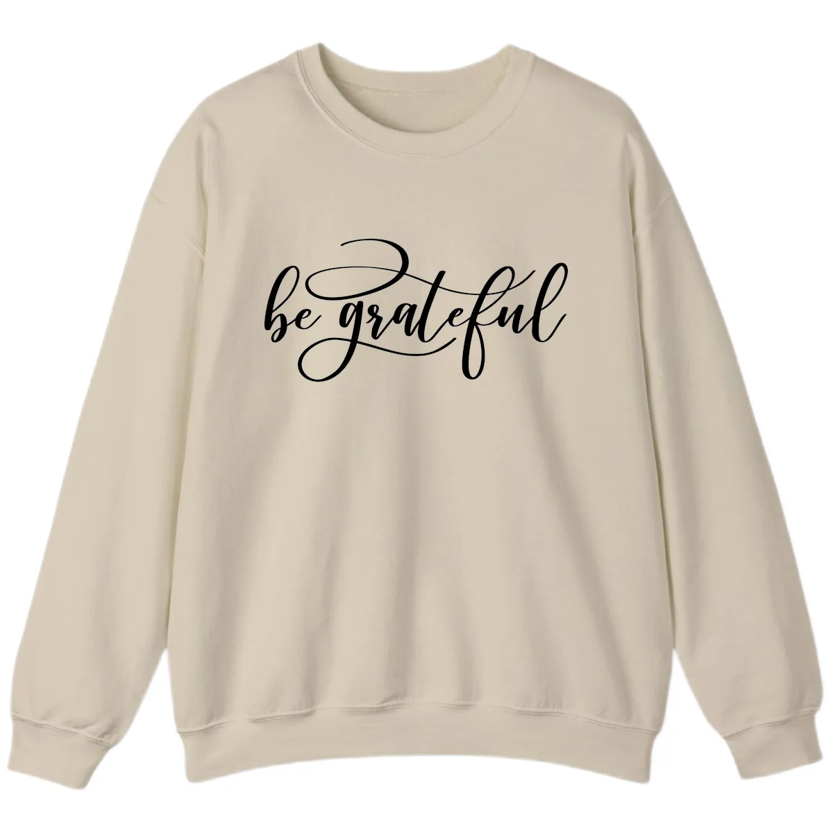 Be Grateful Script Design Sweatshirt in Sand
