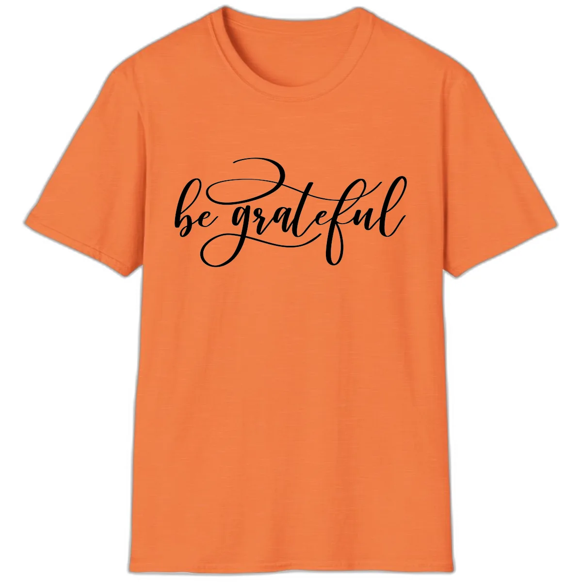 Be Grateful Script Design T-Shirt in Heather Orange
