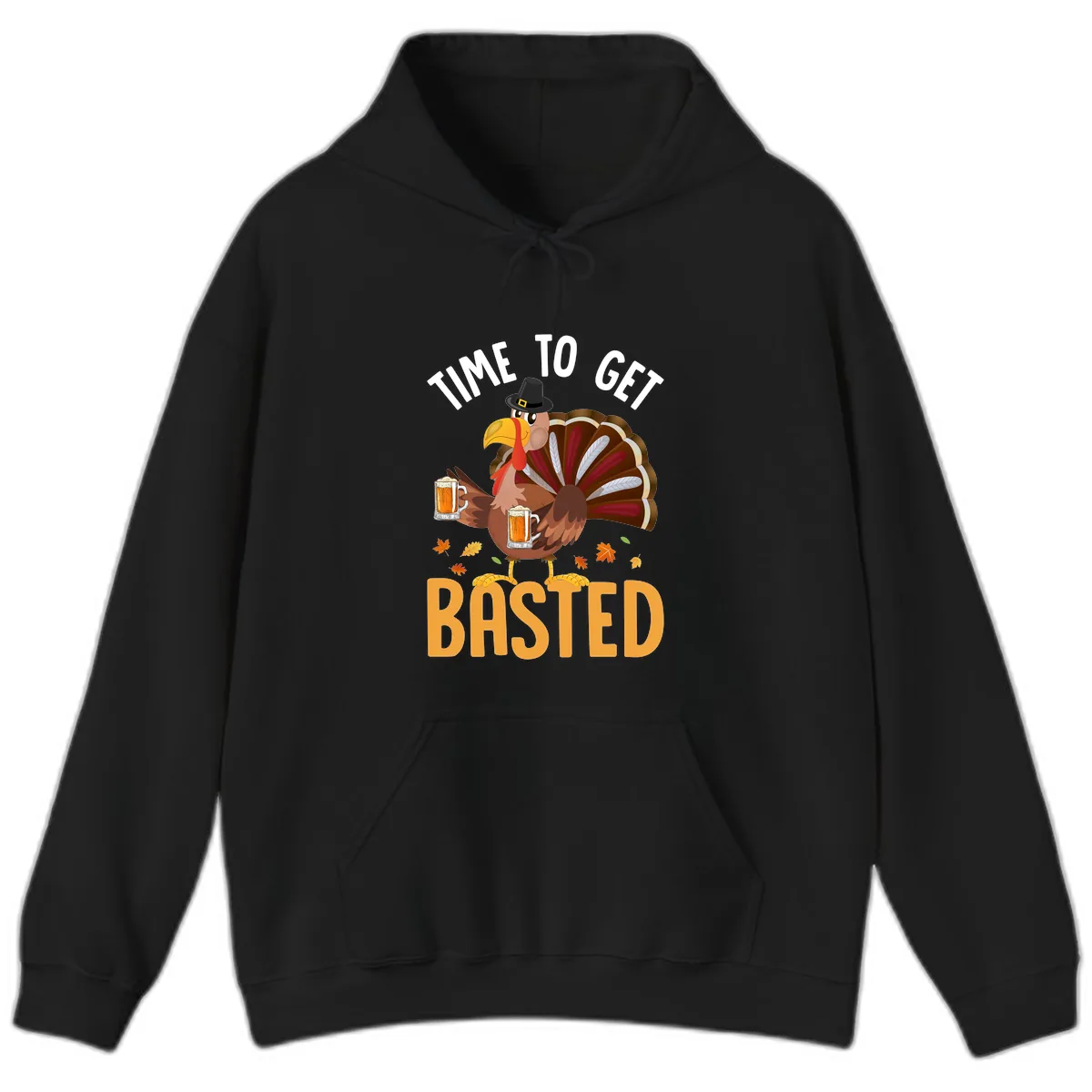 Time To Get Basted Turkey Design Hoodie in Black