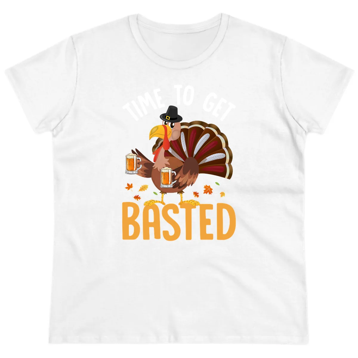 Time To Get Basted Turkey Design Ladies Tee in White
