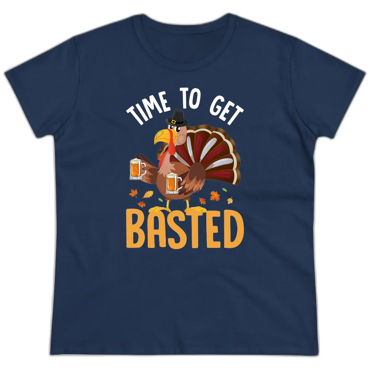 Time To Get Basted Turkey Design Ladies Tee in Navy