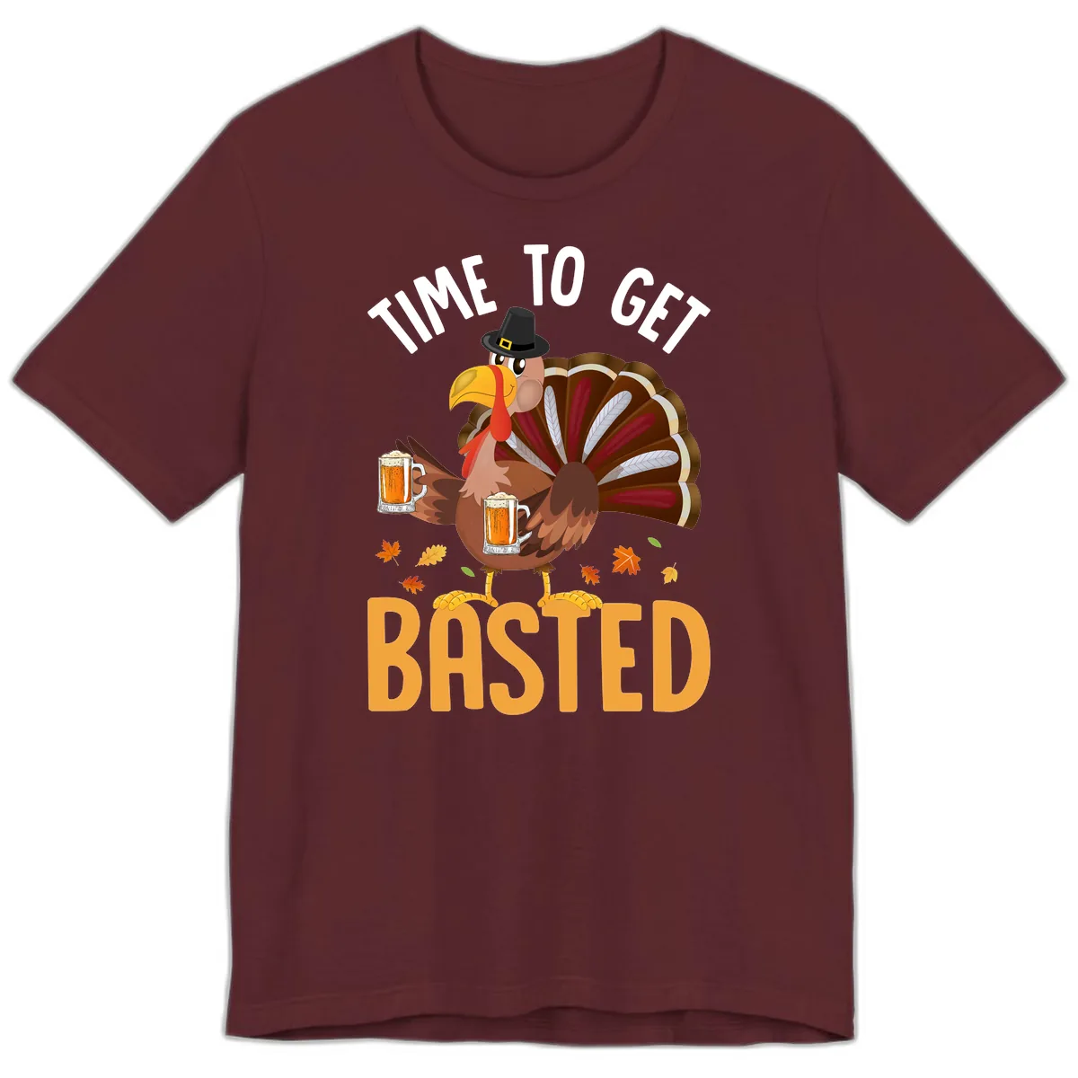Time To Get Basted Turkey Design Premium T-Shirt in Maroon