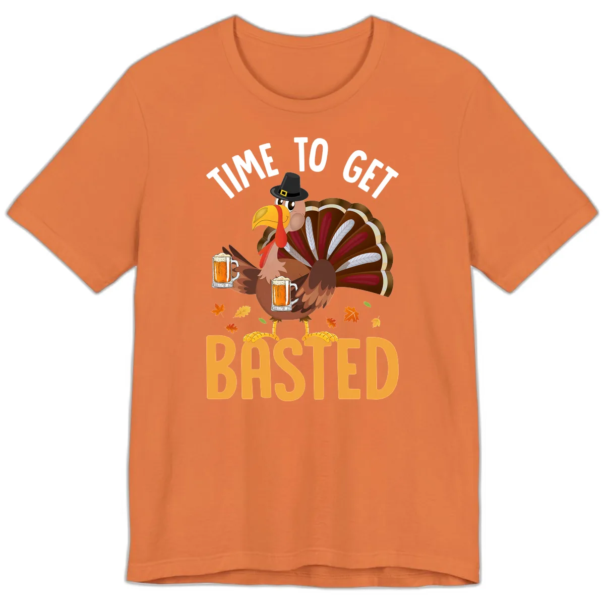 Time To Get Basted Turkey Design Premium T-Shirt in Burnt Orange