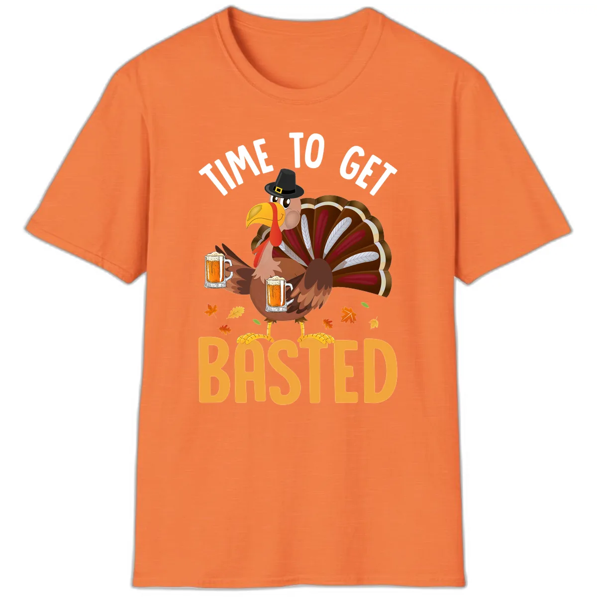 Time To Get Basted Turkey Design T-Shirt in Heather Orange