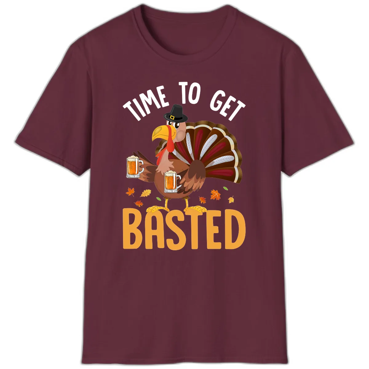 Time To Get Basted Turkey Design T-Shirt in Maroon