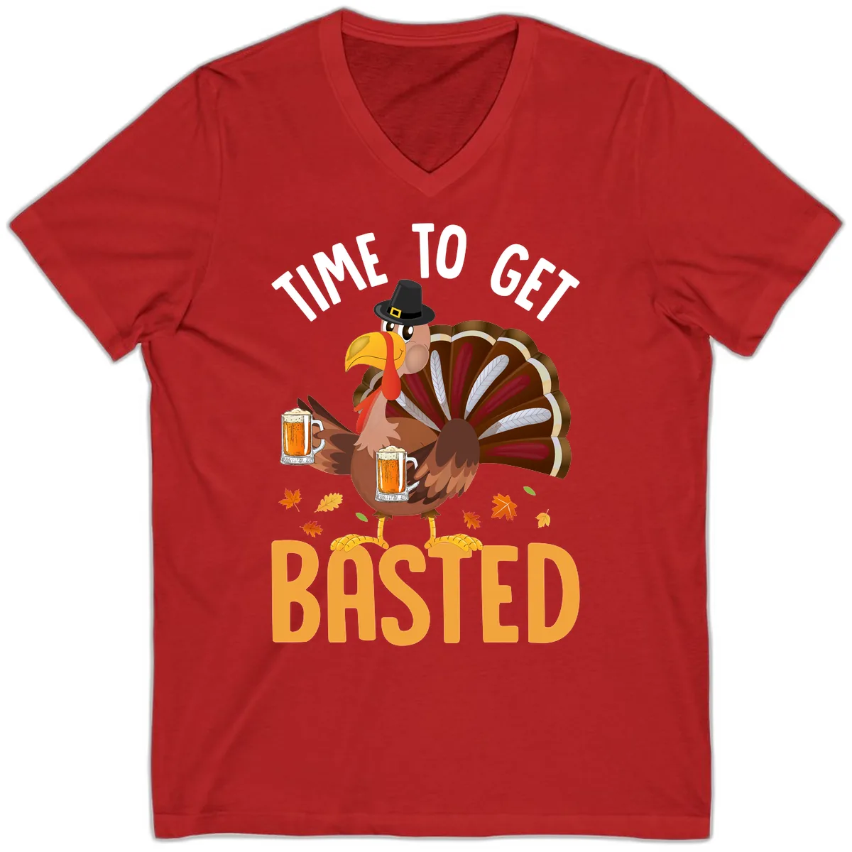 Time To Get Basted Turkey Design V-Neck in Red