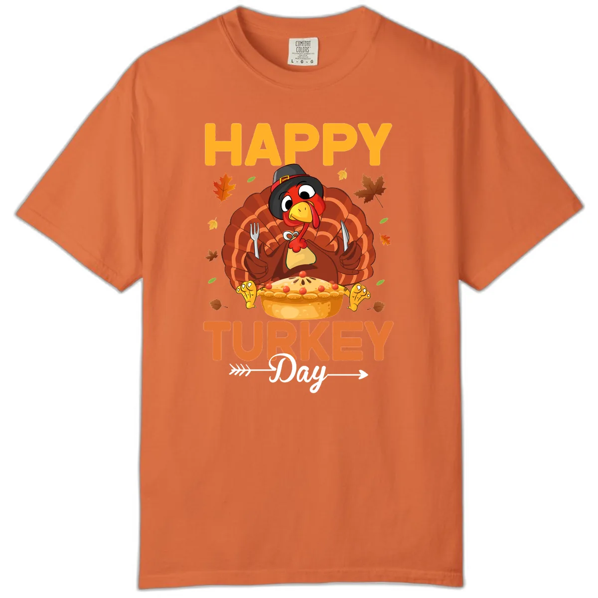Happy Turkey Day Feast Comfort Color in Burnt Orange
