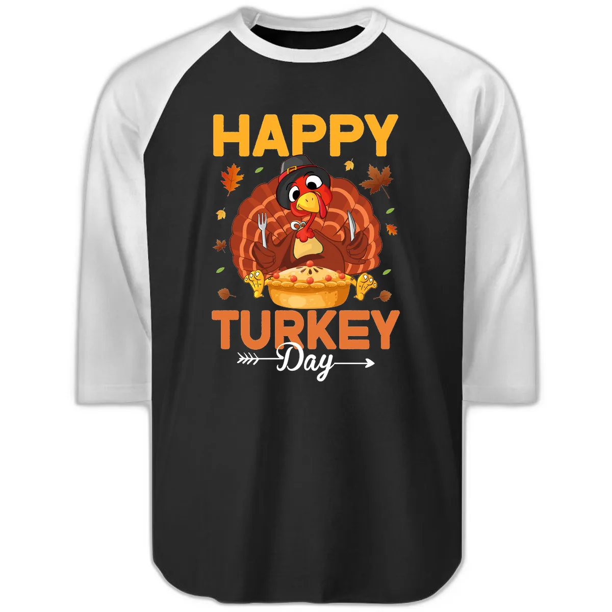 Happy Turkey Day Feast Raglan 3/4 in Black White