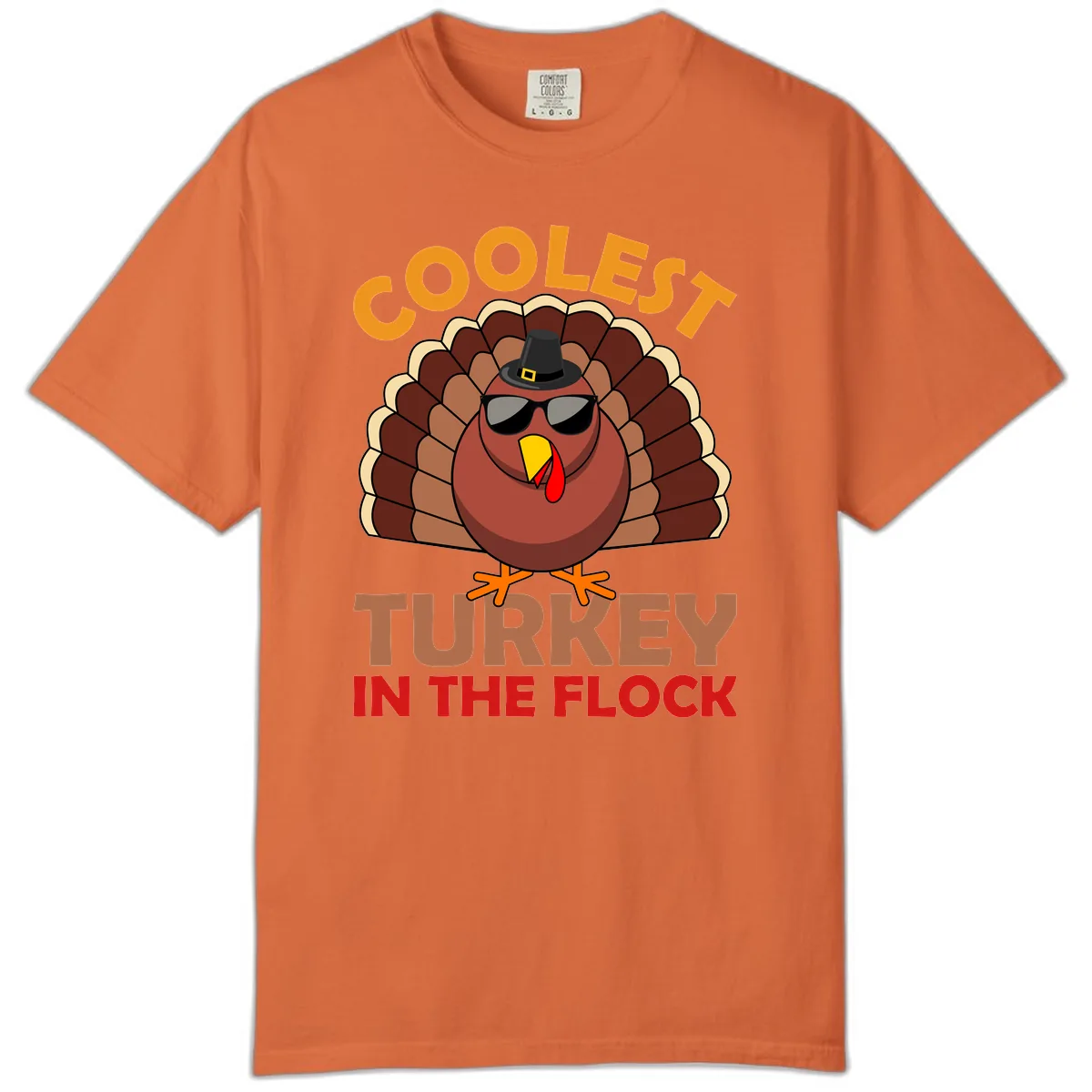 Coolest Turkey In The Flock Comfort Color in Burnt Orange