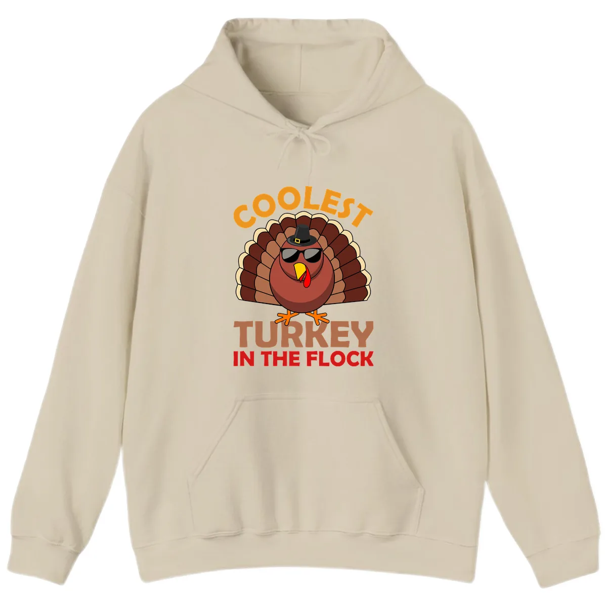 Coolest Turkey In The Flock Hoodie in Sand