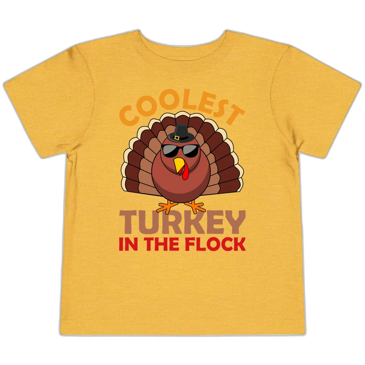 Coolest Turkey In The Flock Toddler T-Shirt in Heather Yellow Gold