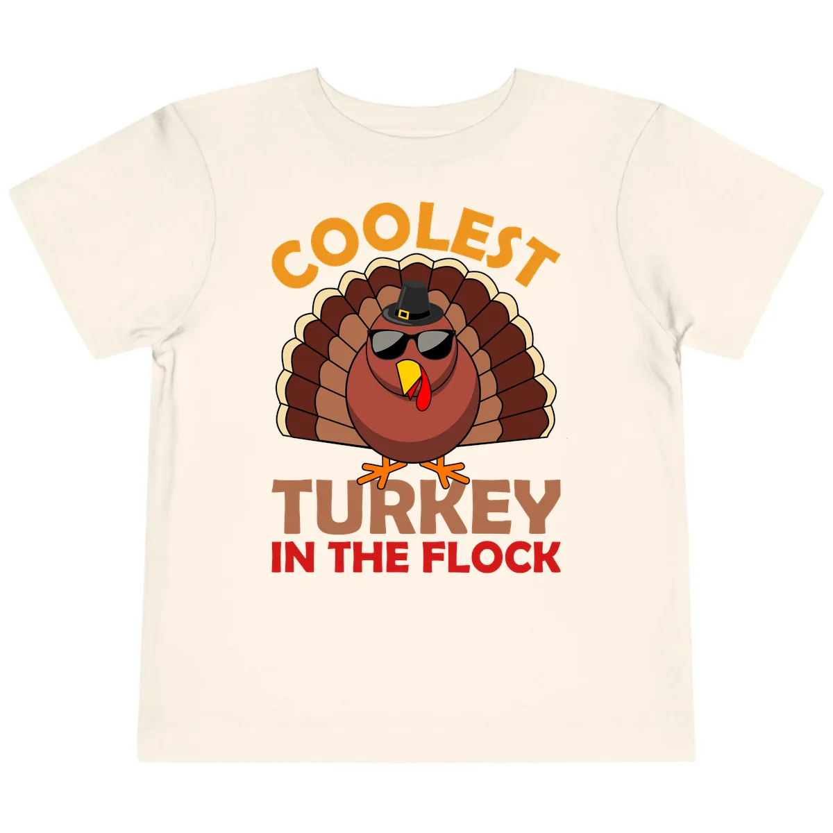 Coolest Turkey In The Flock Toddler T-Shirt in Natural