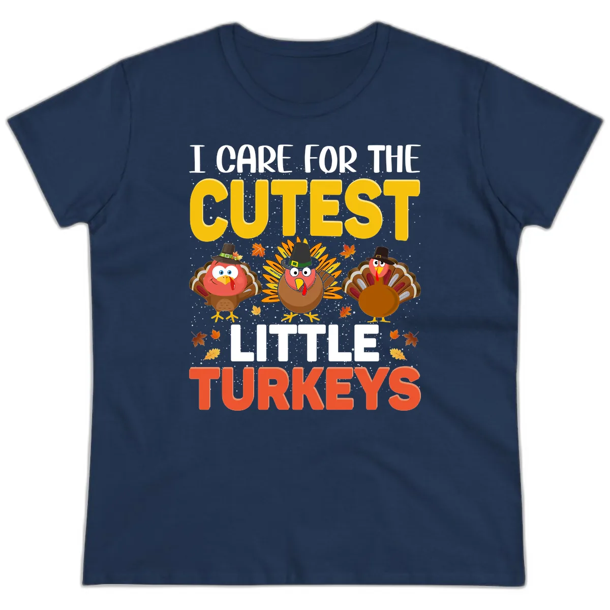 I Care For The Cutest Little Turkeys Ladies Tee in Navy