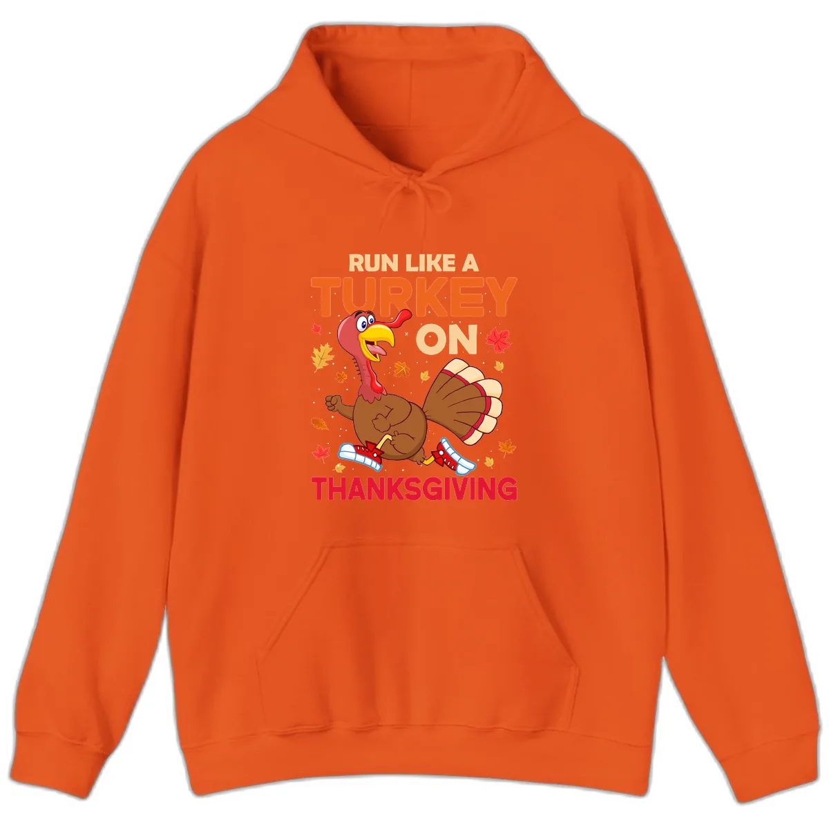 Run Like A Turkey On Thanksgiving Hoodie in Orange
