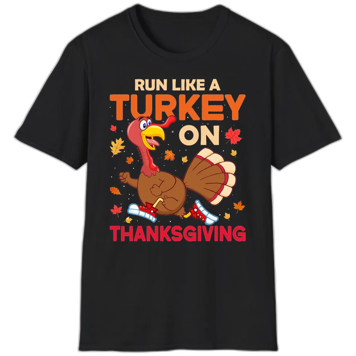 Run Like A Turkey On Thanksgiving T-Shirt in Black