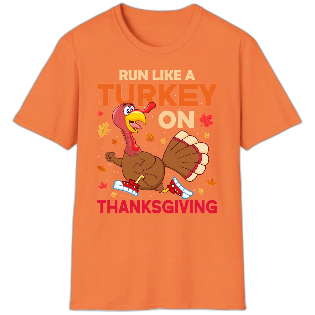 Run Like A Turkey On Thanksgiving T-Shirt in Heather Orange