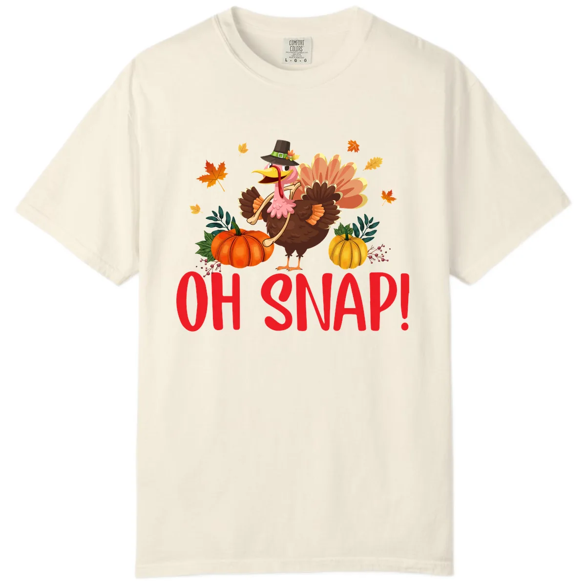 Turkey Oh Snap Thanksgiving Design Comfort Color in Ivory