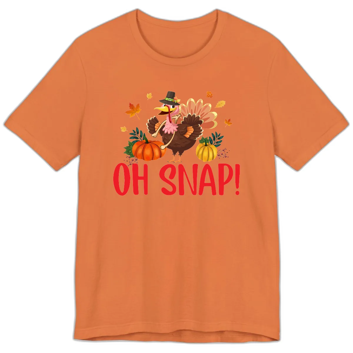 Turkey Oh Snap Thanksgiving Design Premium T-Shirt in Burnt Orange