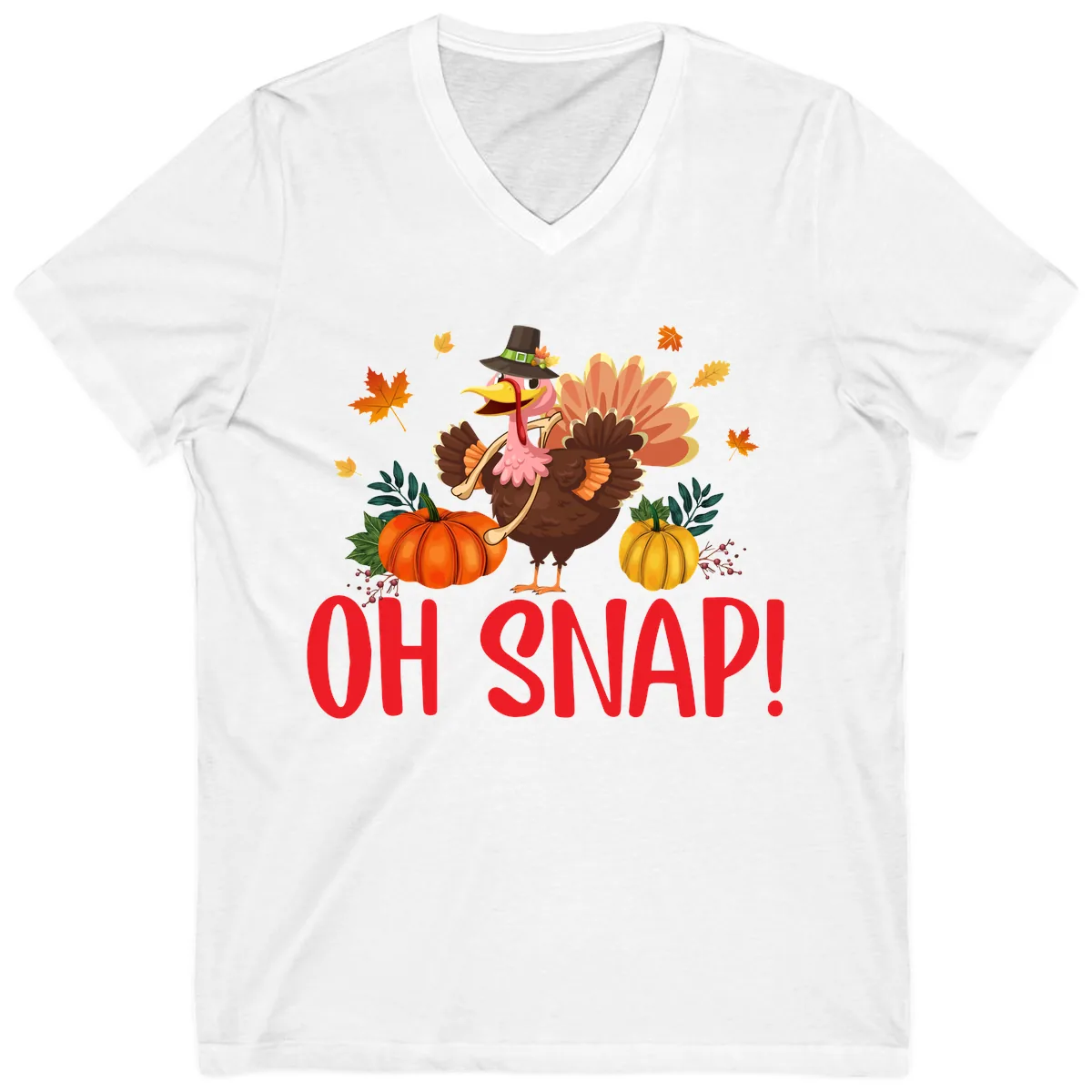 Turkey Oh Snap Thanksgiving Design V-Neck in White