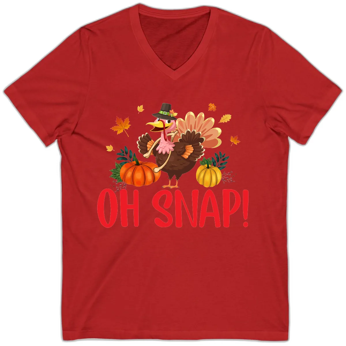Turkey Oh Snap Thanksgiving Design V-Neck in Red