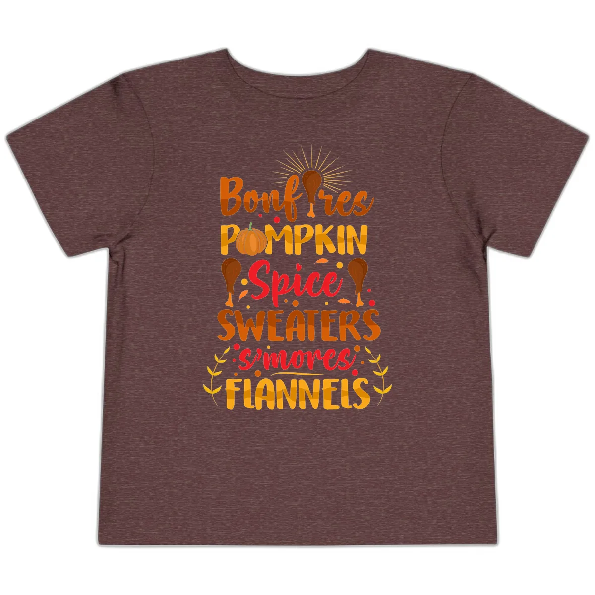 Bonfires Pumpkin Spice Sweaters S'mores Flannels Toddler T-Shirt in Heather Maroon