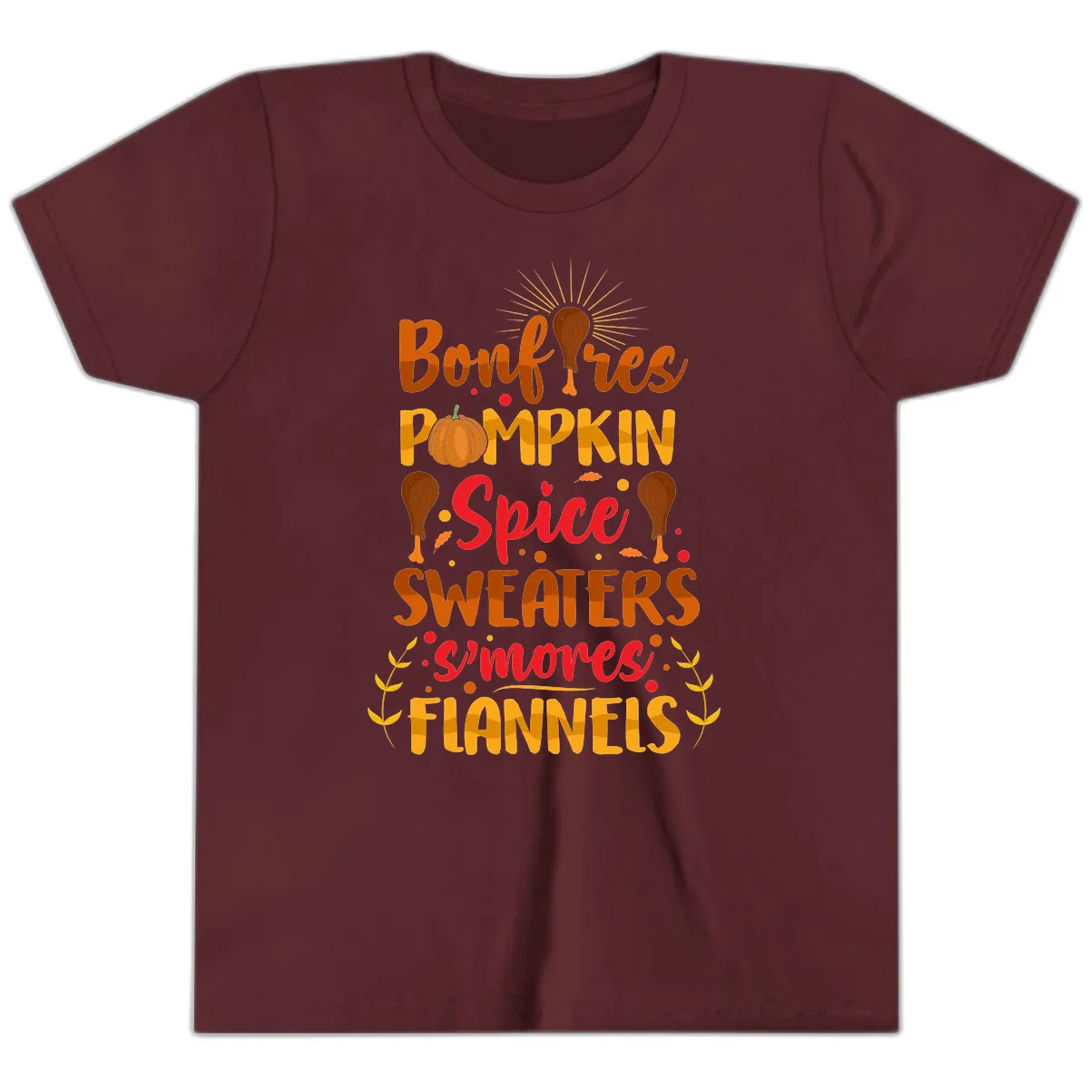 Bonfires Pumpkin Spice Sweaters S'mores Flannels Youth T-Shirt in Maroon