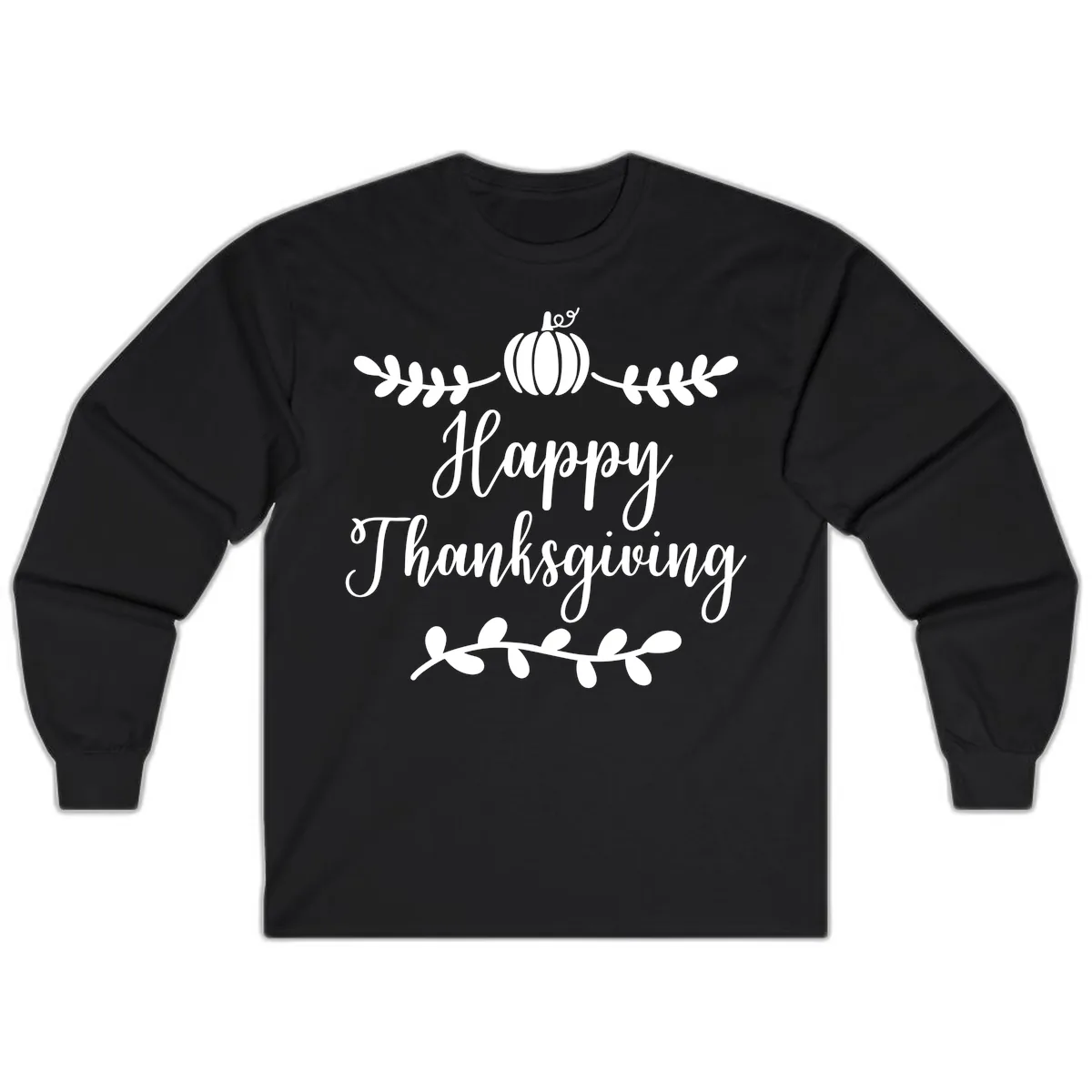 Happy Thanksgiving Script Design Long Sleeve in Black