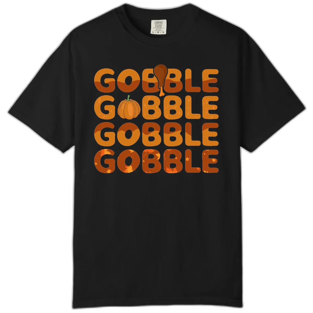 Gobble Gobble Thanksgiving Text Design Comfort Color in Black